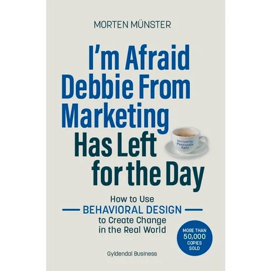 Morten Münster: I'm Afraid Debbie From Marketing Has Left for the Day