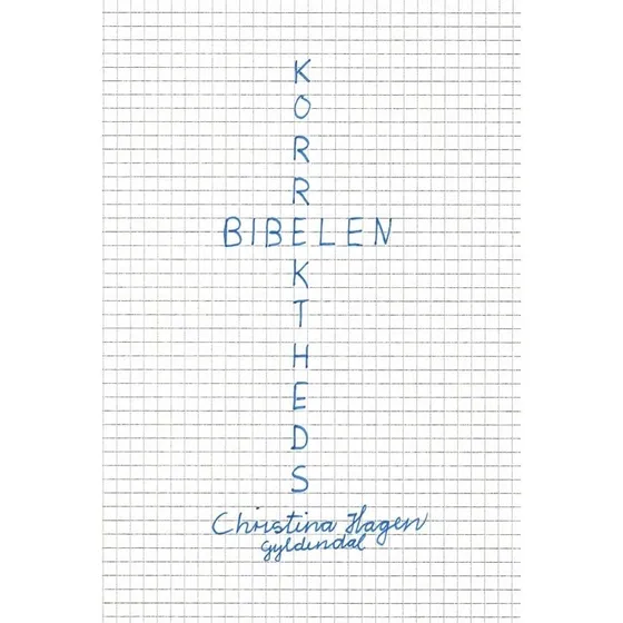 Christina Hagen: Korrekthedsbibelen