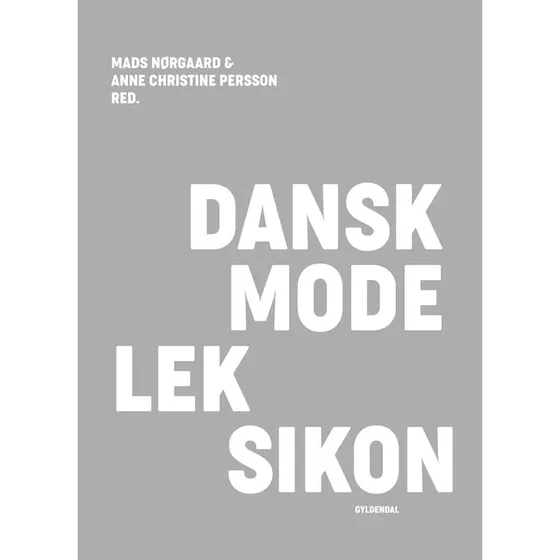 Dansk Modeleksikon - Lysegrå
