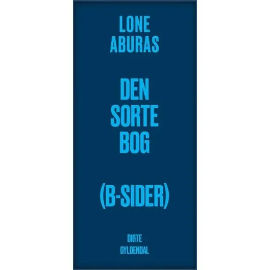 Lone Abura - Den sorte bog (B-sider)