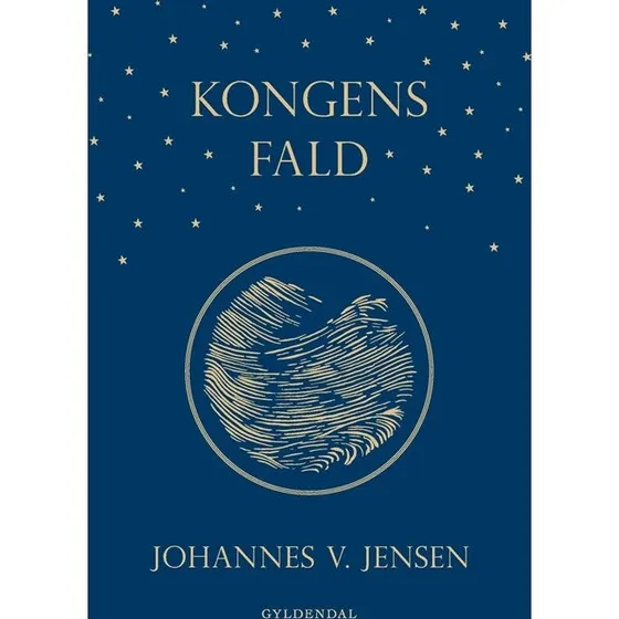 Kongens Fald - Johannes V. Jensen