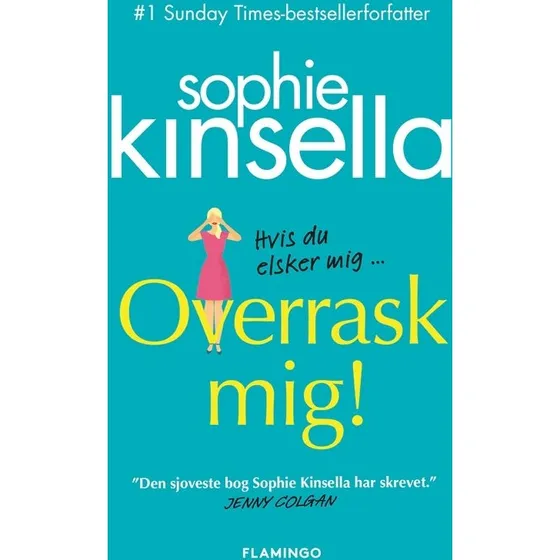 Sophie Kinsella: Overrask mig!