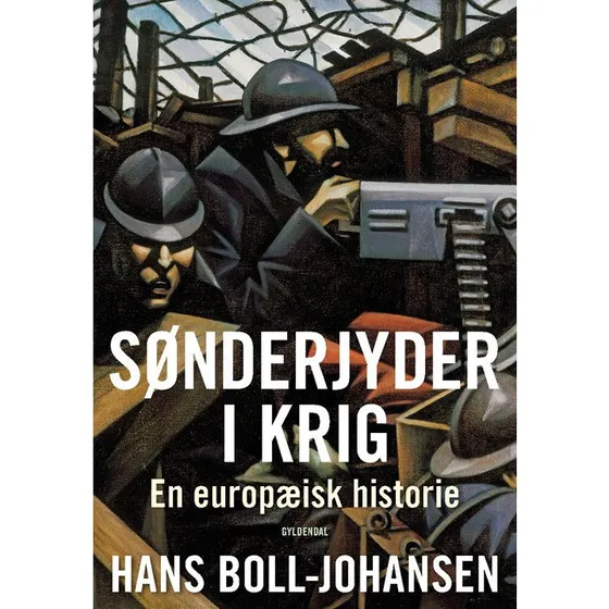 Sønderjyder i krig - Hans Boll-Johansen