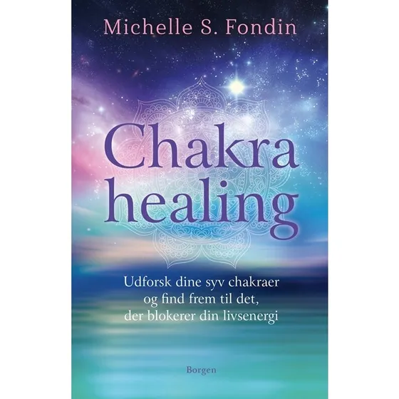 Chakrahealing - Michelle S. Fondin