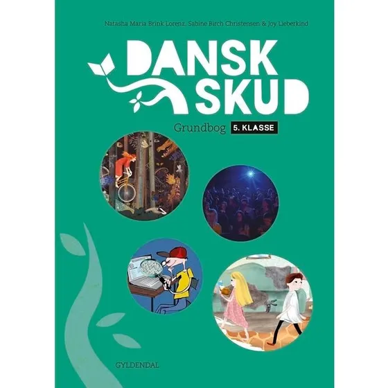DanskSkud 5. Grundbog – Natasha Maria Brink Lorenz