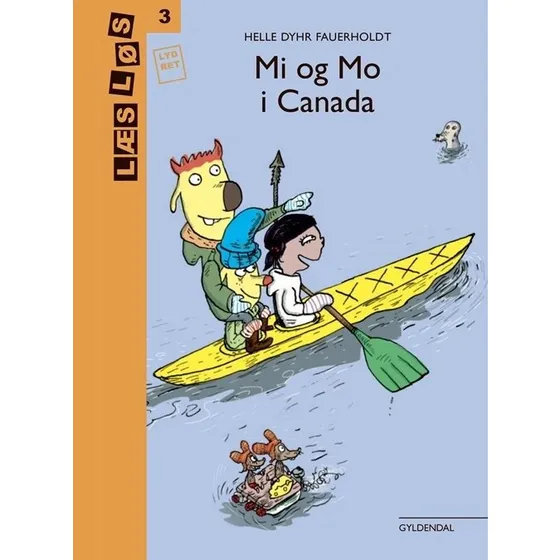 Mi og Mo i Canada - Helle Dyhr Fauerholdt