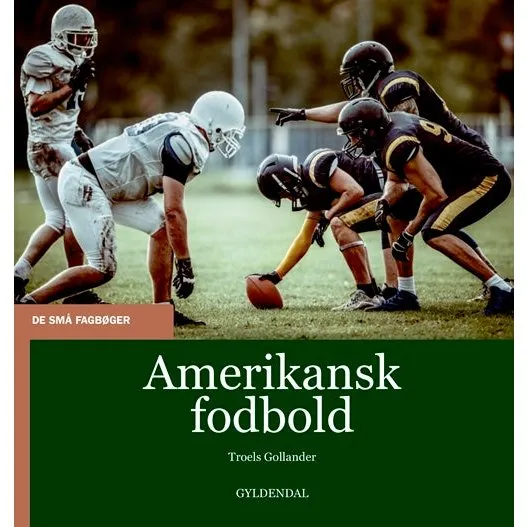 Amerikansk Fodbold - Troels Gollander