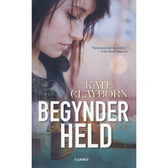Begynderheld - Kate Clayborn