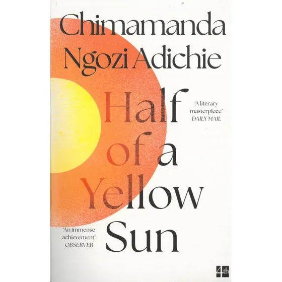 Chimamanda Ngozi Adichie: Half of a Yellow Sun