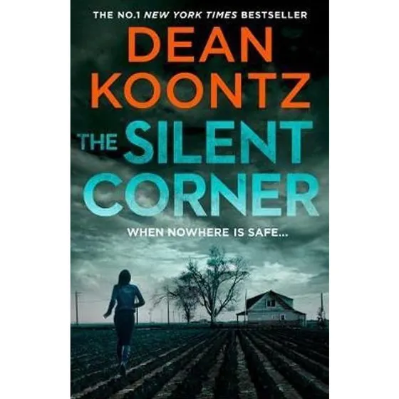 Dean Koontz - The Silent Corner
