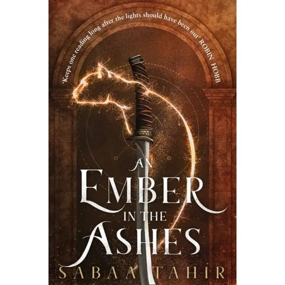An Ember in the Ashes – Sabaa Tahir