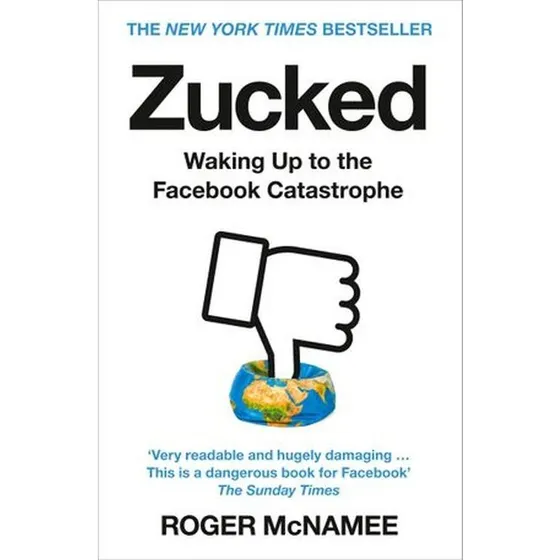 Zucked: Roger McNamees kamp mod Facebook