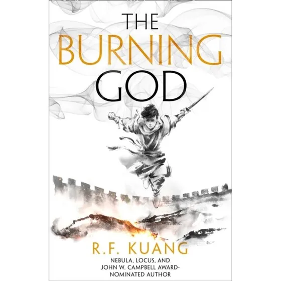 The Burning God - R.F. Kuang