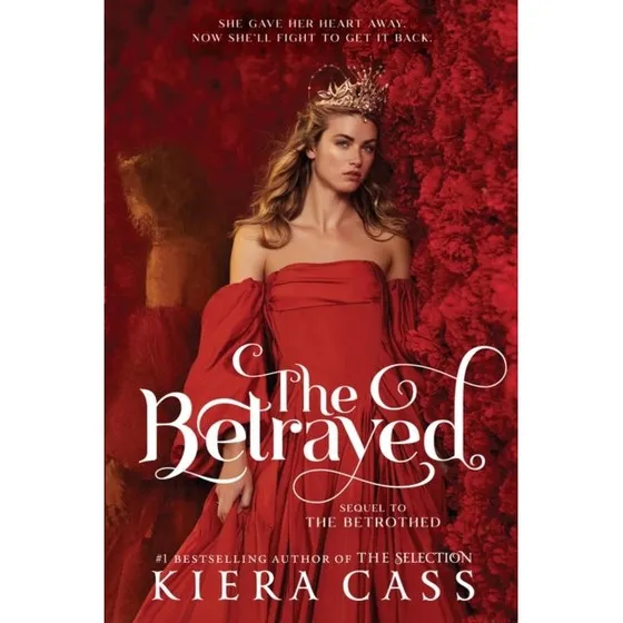 The Betrayed - Kiera Cass