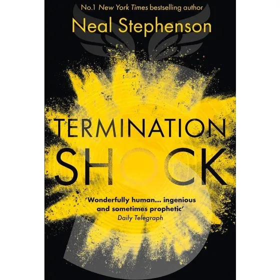 Neal Stephenson - Termination Shock