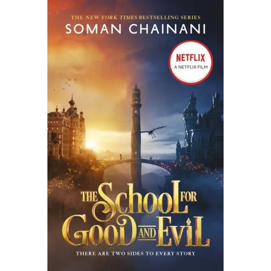 The School for Good and Evil - Soman Chainani