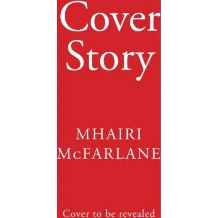 Cover Story – Mhairi McFarlane