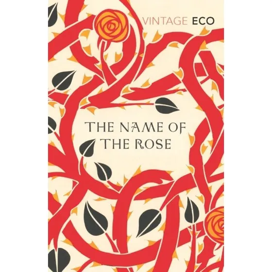 The Name of the Rose - Umberto Eco