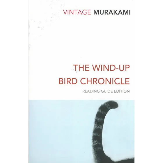 Haruki Murakami - The Wind-up Bird Chronicle