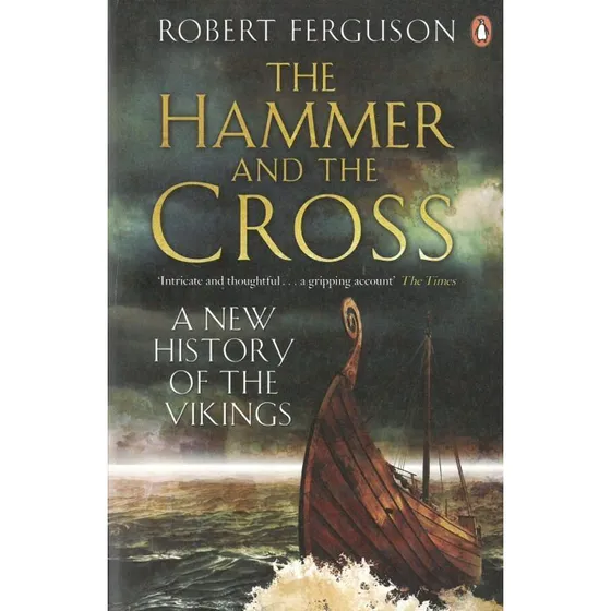 The Hammer and the Cross – Robert Ferguson