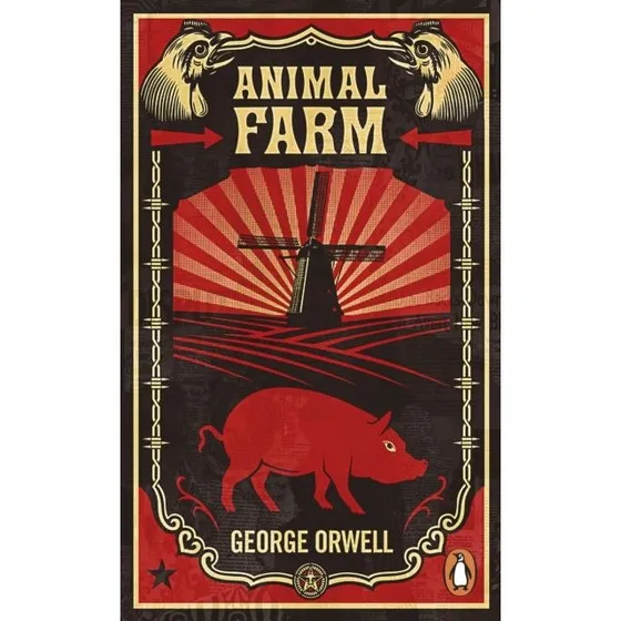 Animal Farm - George Orwell