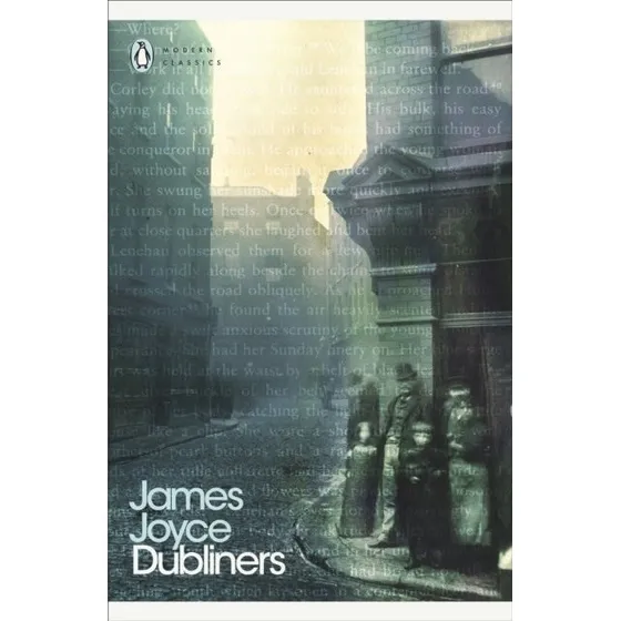 James Joyce - Dubliners