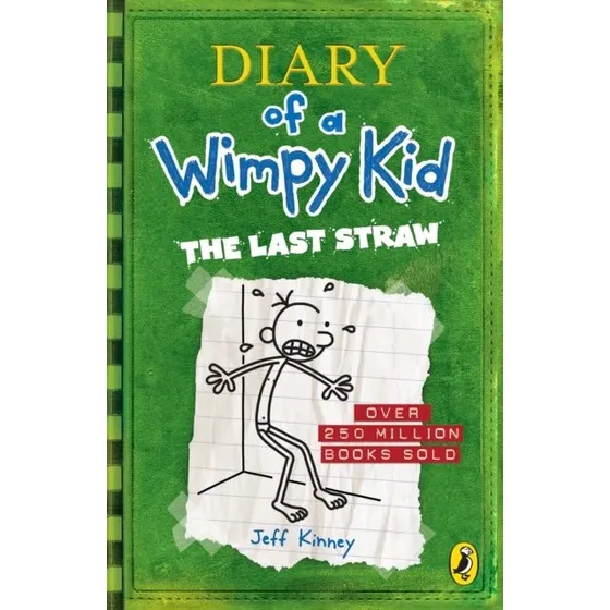 Diary of a Wimpy Kid: The Last Straw – Jeff Kinney