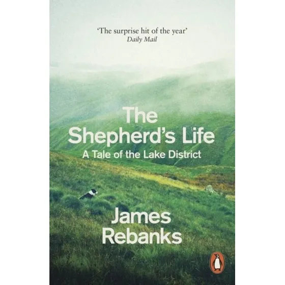James Rebanks: The Shepherd's Life