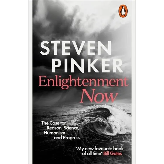 Steven Pinker: Enlightenment Now