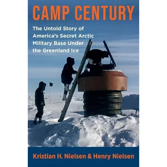 Camp Century – Det hemmelige militære base under Grønlands is