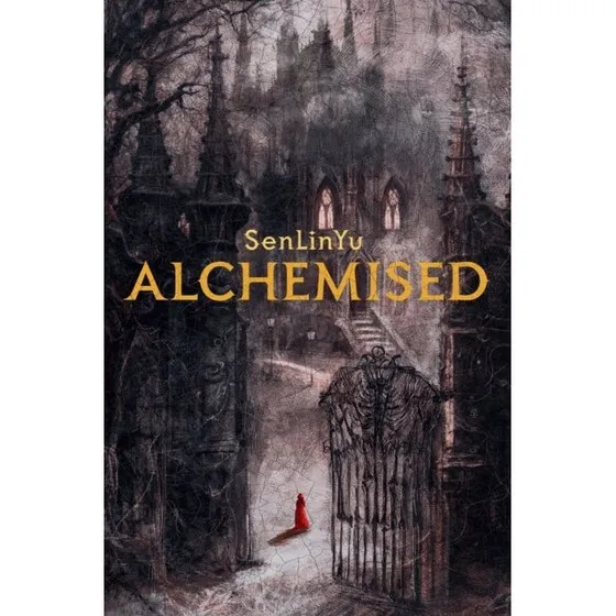 Alchemised – Senlin Yu | Dark Fantasy-debut