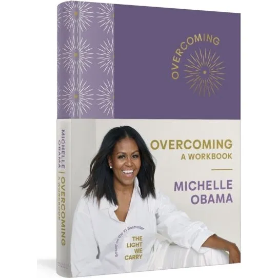 Michelle Obama – Overcoming: A Workbook