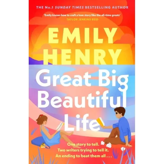 Emily Henry: Great Big Beautiful Life