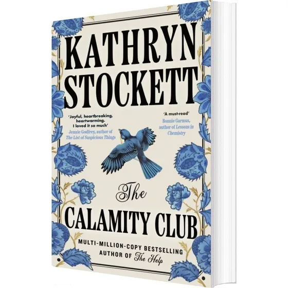 The Calamity Club - Kathryn Stockett