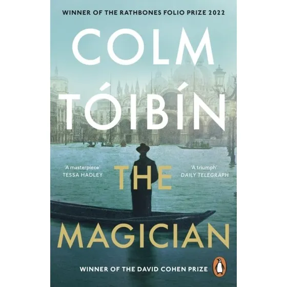 The Magician – Colm Tóibín