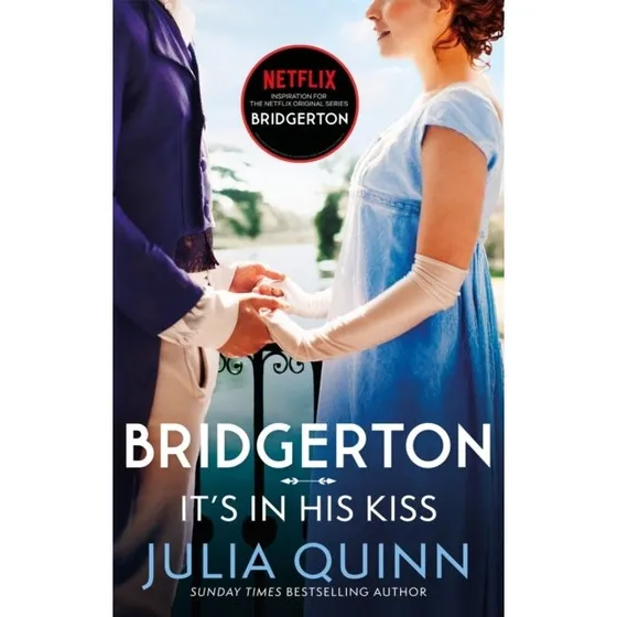 Julia Quinn: It's in His Kiss – Bridgerton-bog 7