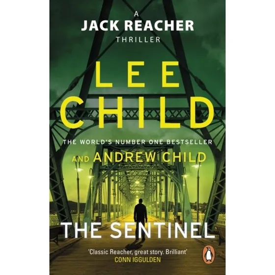 The Sentinel – Lee Child – Jack Reacher #25