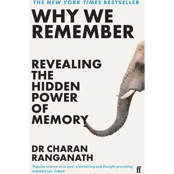 Why We Remember – Charan Ranganath