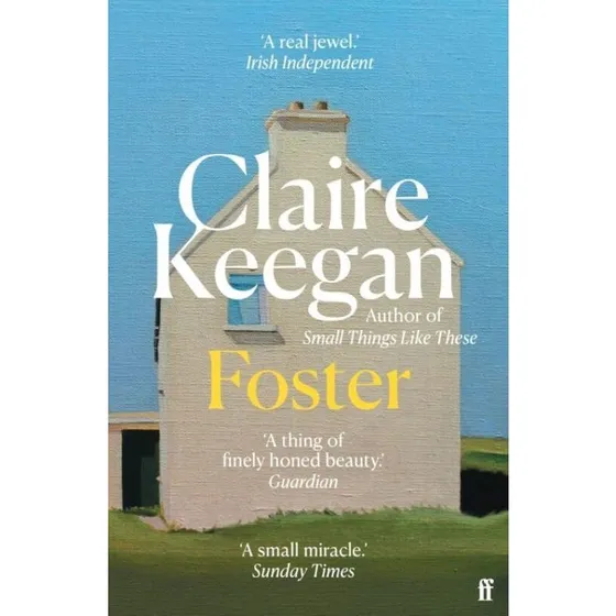 Claire Keegan - Foster