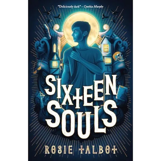 Sixteen Souls – Rosie Talbot