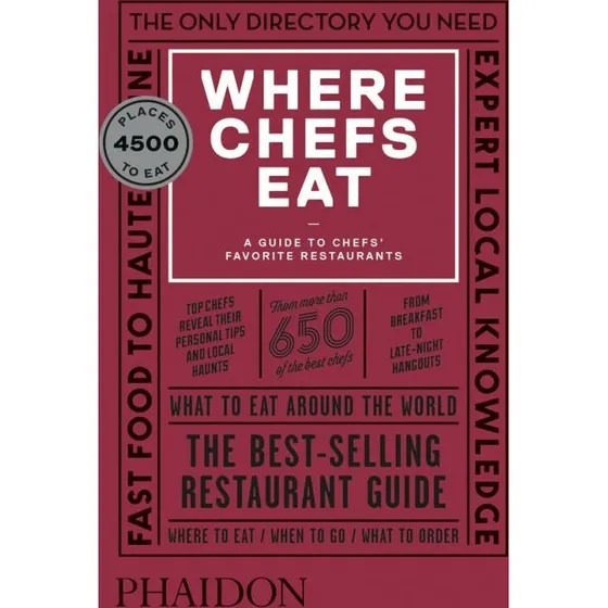 Where Chefs Eat: Guide til verdens bedste restauranter