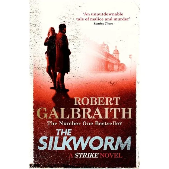 Robert Galbraith: Silkworm
