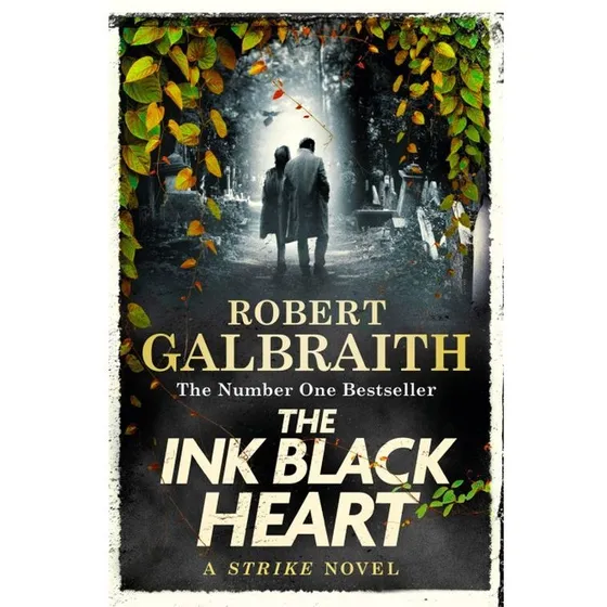 The Ink Black Heart – Robert Galbraith
