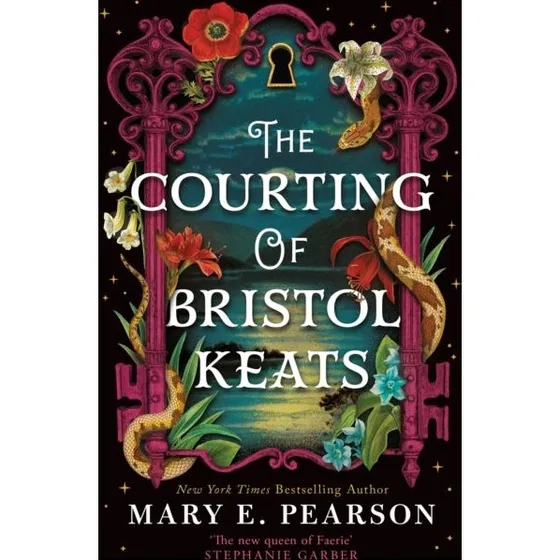 Mary E. Pearson - The Courting of Bristol Keats