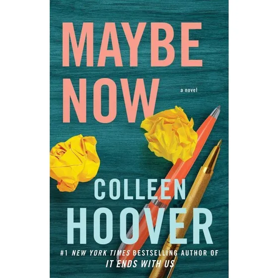 Colleen Hoover - Maybe Now