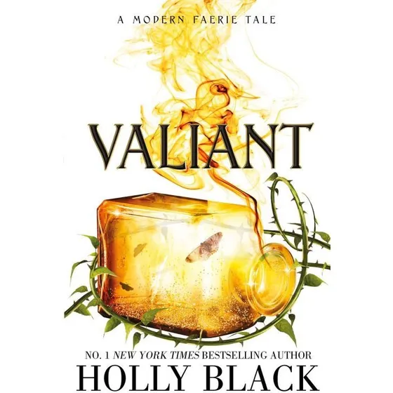 Holly Black: Valiant – Modern Faerie Tales 2