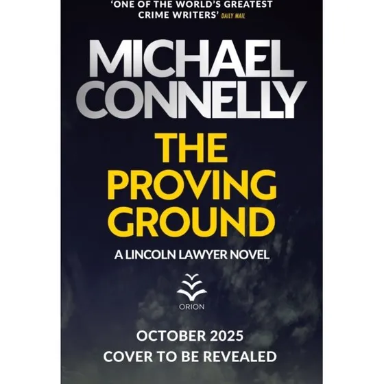 Michael Connelly - The Proving Ground