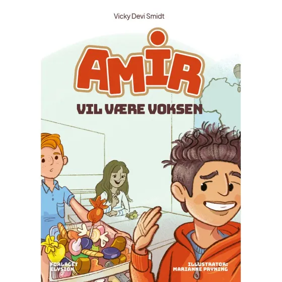 Amir vil være voksen - Vicky Devi Smidt