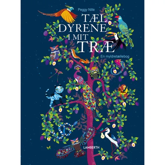 Tæl dyrene i mit træ - Børnebog, Hardcover