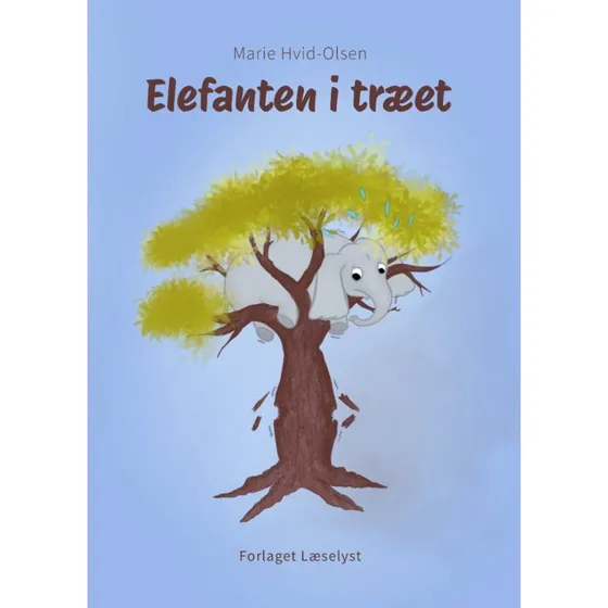 Marie Hvid-Ol: Elefanten i træet